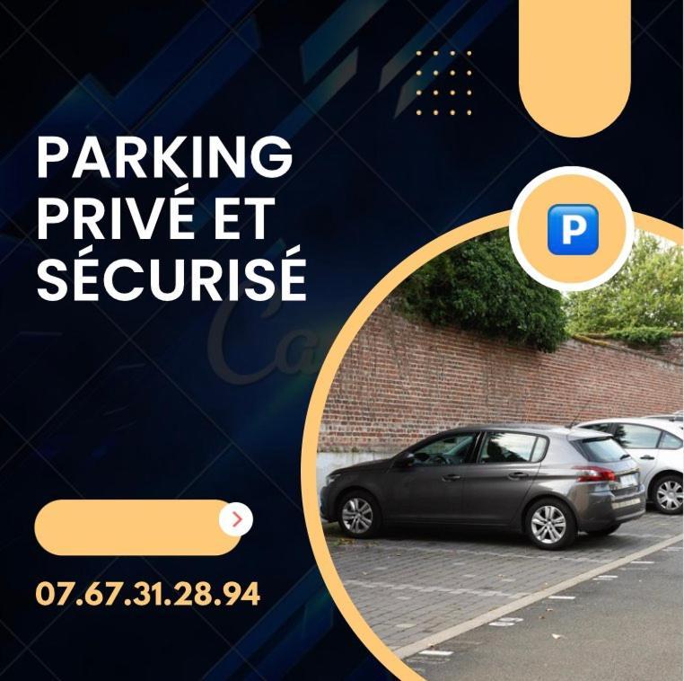 Le Carnot Appartement Avec 2 Chambres Separes Et Parking Privatif Et Securise Arras Exterior foto